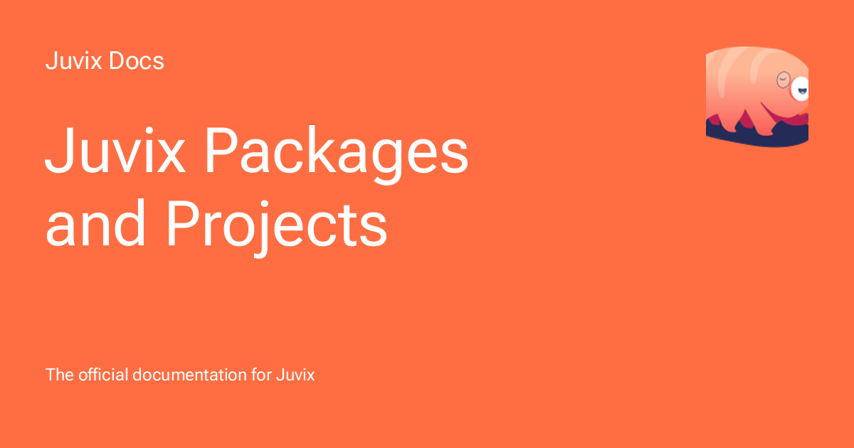 Juvix Packages and Projects - Juvix Docs
